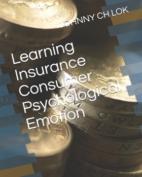 Paperback Learning Insurance Consumer Psychological Emotion Book