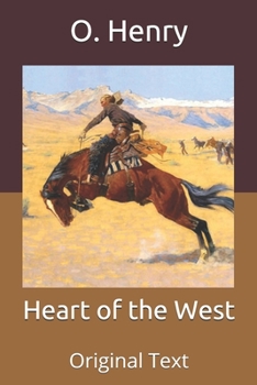 Paperback Heart of the West: Original Text Book