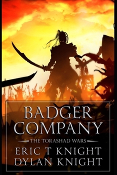 Badger Company - Book  of the Torashad War
