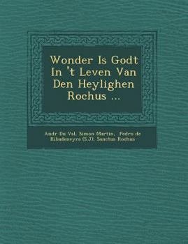 Paperback Wonder Is Godt in 't Leven Van Den Heylighen Rochus ... [Dutch] Book