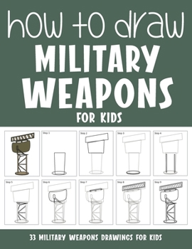 How to Draw Military Weapons for Kids