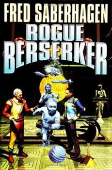 Rogue Berserker - Book #14 of the Berserker