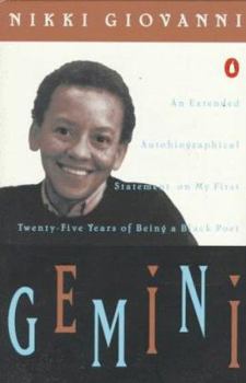 Paperback Gemini: An Extended Autobiographical Statement My 1st 20 5 Years Being Black Poet Book