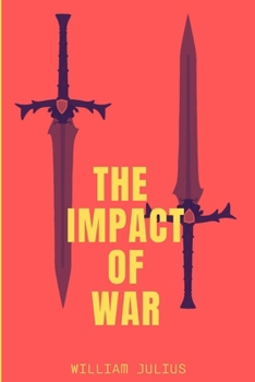 Paperback The Impact Of War Book