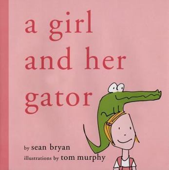 Hardcover A Girl and Her Gator Book