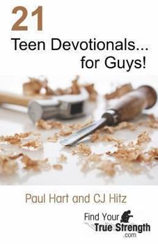 Paperback 21 Teen Devotionals... for Guys! Book