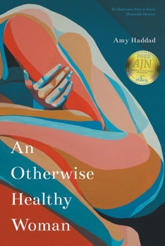 Paperback An Otherwise Healthy Woman Book