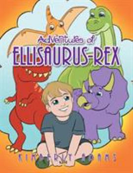 Paperback Adventures of Ellisaurus-Rex Book