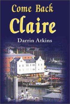 Paperback Come Back Claire Book