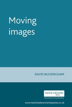 Paperback Moving Images: Understanding Children's Responses to Television Book