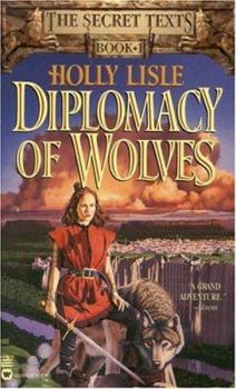 Mass Market Paperback Diplomacy of Wolves Book
