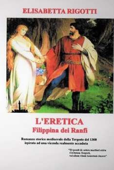 Paperback "L'eretica Filippina dei Ranfi" [Italian] Book