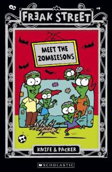 Meet the Zombiesons - Book #4 of the Freak Street