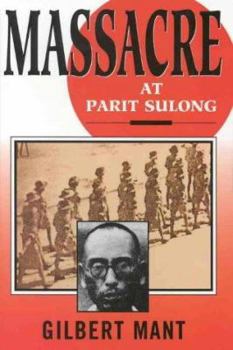 Hardcover Massacre at Parit Sulong Book