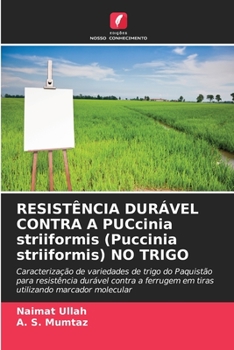 Paperback RESISTÊNCIA DURÁVEL CONTRA A PUCcinia striiformis (Puccinia striiformis) NO TRIGO [Portuguese] Book