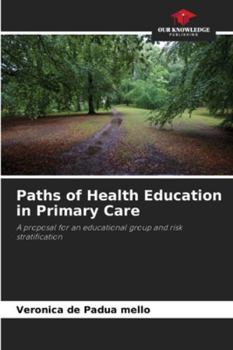 Paperback Paths of Health Education in Primary Care Book