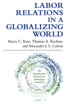 Hardcover Labor Relations in a Globalizing World Book