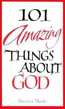 Mass Market Paperback 101 Amazing Things about God Book
