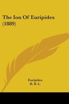 Paperback The Ion Of Euripides (1889) Book