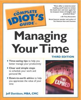 Paperback The Complete Idiot's Guide to Managing Your Time Book
