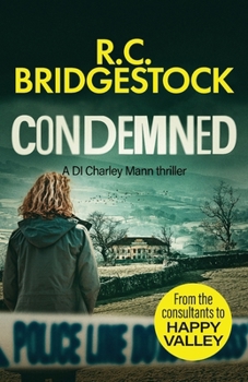 Condemned - Book #2 of the DI Charley Mann