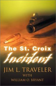 Paperback The St. Croix Incident Book