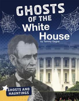 Hardcover Ghosts of the White House Book
