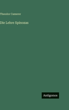 Hardcover Die Lehre Spinozas [German] Book