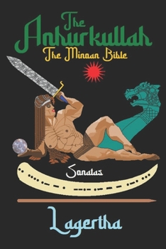 The Anhurkullah Sonatas: The Minoan Bible