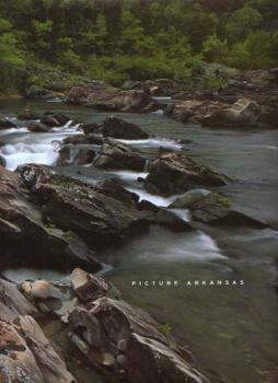 Paperback Picture Arkansas: A Photographic Tour of Arkansas Book