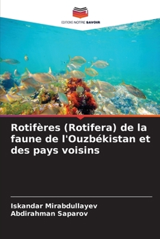 Paperback Rotifères (Rotifera) de la faune de l'Ouzbékistan et des pays voisins [French] Book