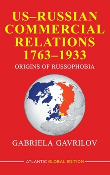 Hardcover US-Russian Commercial Relations 1763-1933 Book