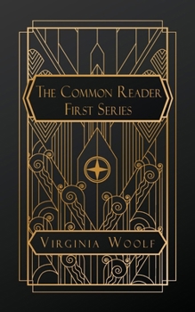 Paperback The Common Reader, First Series Book