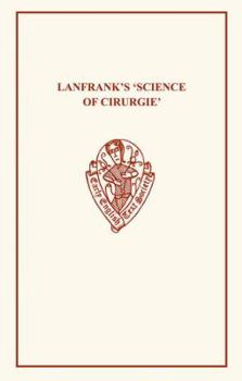 Paperback Lanfrank's Science of Cirurgie Book