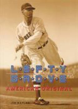 Paperback Lefty Grows: The Life and Times of Lefty Grove Book