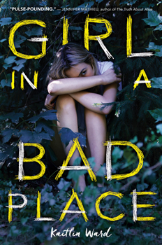 Hardcover Girl in a Bad Place Book