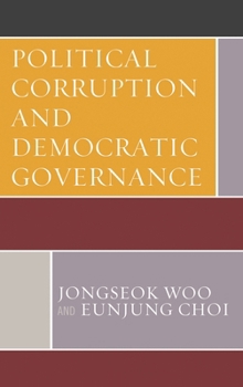 Paperback Political Corruption and Democratic Governance Book