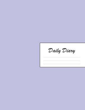 Daily Diary: Blank 2020 Journal Entry Writing Paper for Each Day of the Year Sky Blue January 20 - December 20 366 Dated Pages A Notebook to Reflect, Write, Document & Diarise Your Life, Set Goals & G