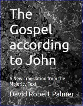 Paperback The Gospel according to John: A New Translation from the Majority Text Book