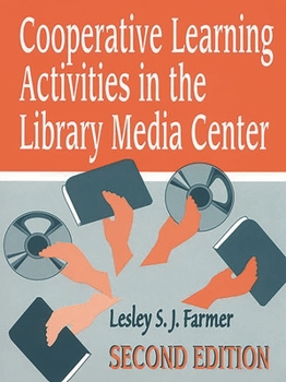 Paperback Cooperative Learning Activities in the Library Media Center Book