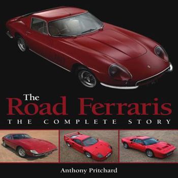 Hardcover The Road Ferraris: The Complete Story Book
