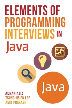 Paperback Elements of Programming Interviews in Java: The Insiders' Guide Book