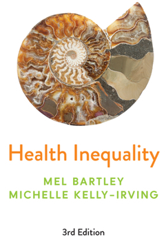 Hardcover Health Inequality: An Introduction to Concepts, Theories and Methods Book