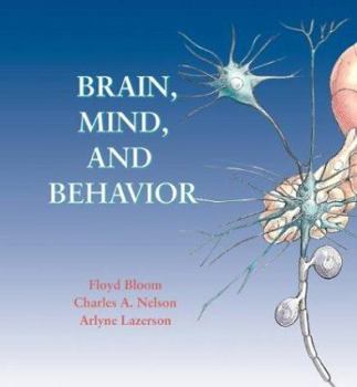 Hardcover Brain, Mind, and Behavior W/Foundations of Behavioral Neuroscience CD-ROM Book