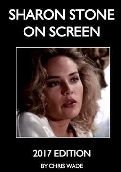 Paperback Sharon Stone On Screen (2017 Edition) Book