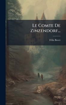 Hardcover Le Comte De Zinzendorf... [French] Book