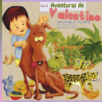 LAS AVENTURAS DE VALENTINO (Spanish Edition)