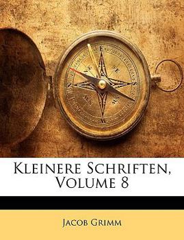 Paperback Kleinere Schriften, Volume 8 [German] Book