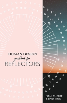 Paperback Human Design Guidebook for Reflectors Book