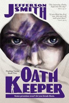 Oath Keeper - Book #2 of the Finding Tayna